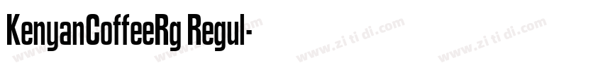 KenyanCoffeeRg Regul字体转换